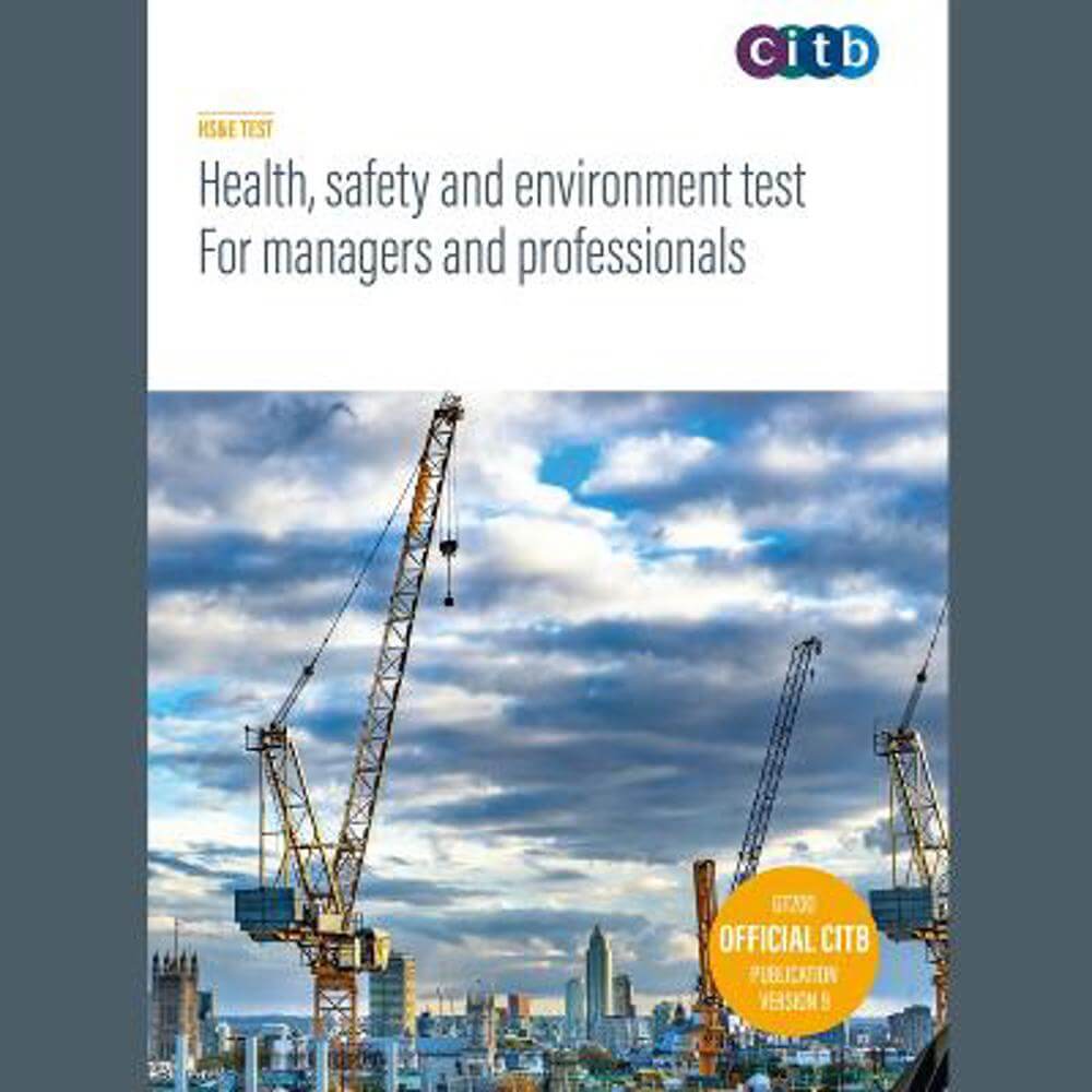 Health, Safety and Environment test for Managers and Professionals: GT200-V9: 2023 (Paperback)